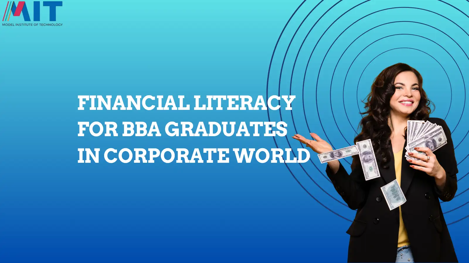 Financial Literacy for BBA Students: Managing Money in the Corporate World